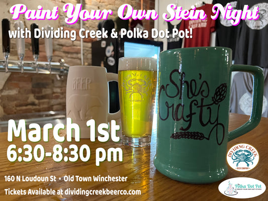 Arts & Drafts: Paint Your Own Beer Stein!